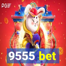 9555 bet